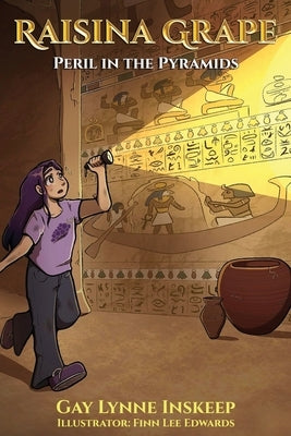 Raisina Grape: Peril in the Pyramids by Inskeep, Gay Lynne