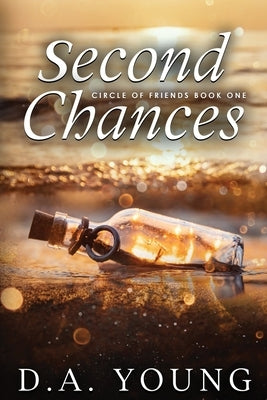 Second Chances by Young, D. a.