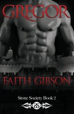 Gregor by Gibson, Faith