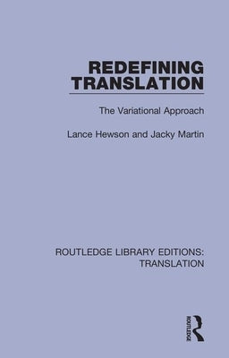 Redefining Translation: The Variational Approach by Hewson, Lance