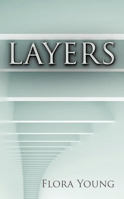 Layers by Young, Flora