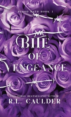 Bite of Vengeance by Caulder, R. L.