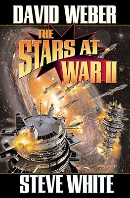 The Stars at War II by Weber, David