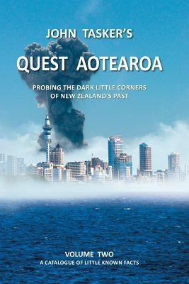Quest Aotearoa -- Volume Two by Tasker, John