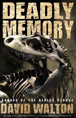 Deadly Memory by Walton, David