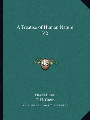 A Treatise of Human Nature V2 by Hume, David