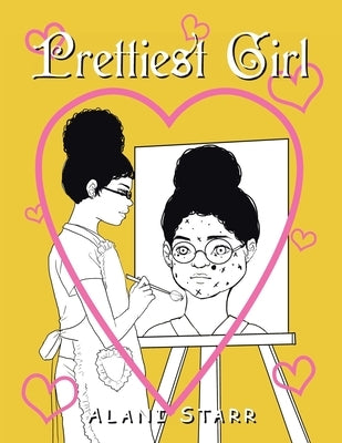 Prettiest Girl by Starr, Alani