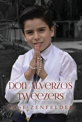 Don Alverzo's Tweezers by Zenfelder, Base