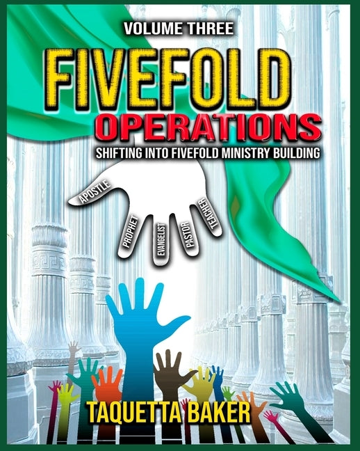 Fivefold Operations Volume Three by Baker, Taquetta