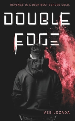 Double Edge by Lozada, Vee