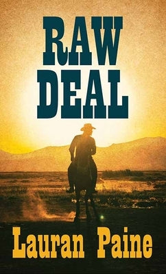 Raw Deal by Paine, Lauran