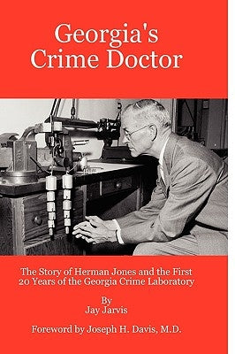 Georgia's Crime Doctor by Jarvis, Jay