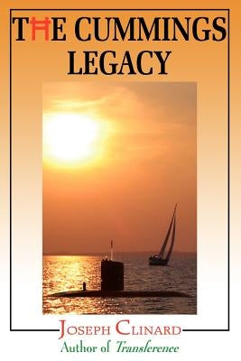 The Cummings Legacy by Clinard, Joseph