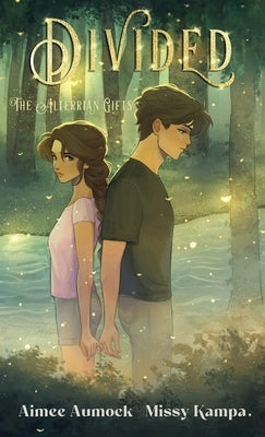 Divided by Missy Kampa, Aimee Aumock