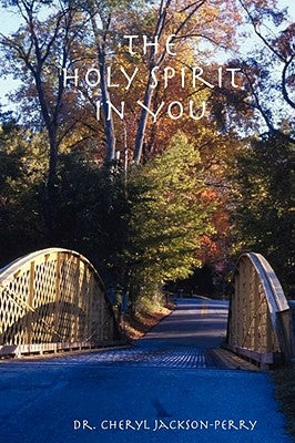 The Holy Spirit in You by Jackson-Perry, Cheryl