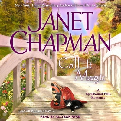 Call It Magic by Chapman, Janet
