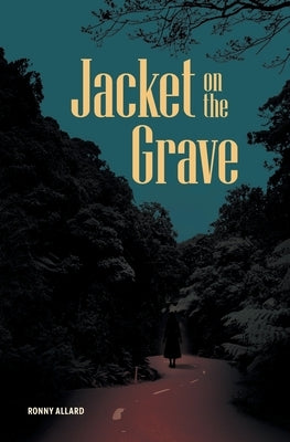 Jacket on the Grave by Allard, Ronny