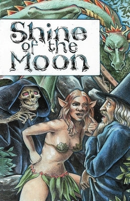 Shine of the Moon: A Graphic Novel by Lawry, John