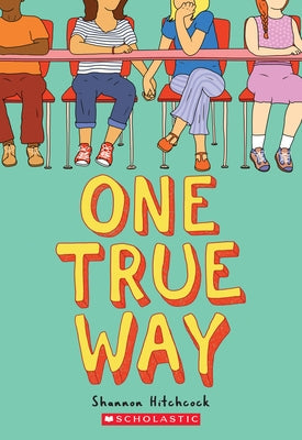 One True Way by Hitchcock, Shannon