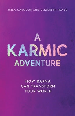A Karmic Adventure by Gargour, Rhea