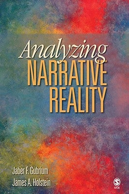 Analyzing Narrative Reality by Gubrium, Jaber F.