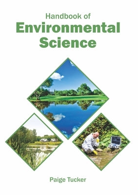Handbook of Environmental Science by Tucker, Paige