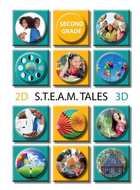 STEAM Tales: Read Aloud Stories for Grade 2 by Ruiz, Jeannie S.