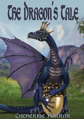 The dragon's tale by Farrar, Catherine