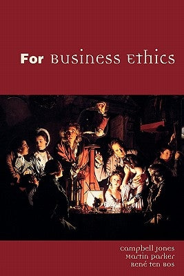 For Business Ethics by Jones, Campbell