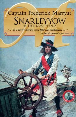 Snarleyyow or the Dog Fiend by Marryat, Capt Frederick