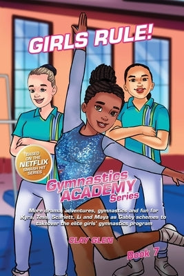 Girls Rule! by Glen, Clay