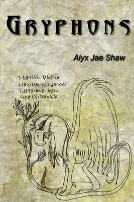Gryphons Book 3 - Celebration Day by Shaw, Alyx Jae