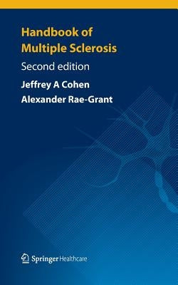 Handbook of Multiple Sclerosis by Cohen, Jeffrey A.