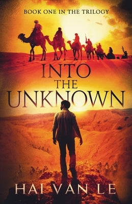 Into the Unknown: US Edition by Le, Hai Van