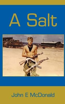 A Salt by McDonald, John E.