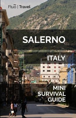 Salerno Mini Survival Guide by Hayes, Jan