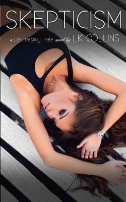 Skepticism by Collins, Lk