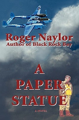 A Paper Statue by Naylor, Roger
