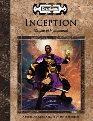 Inception: Origins of Mythandria by Thompson, David