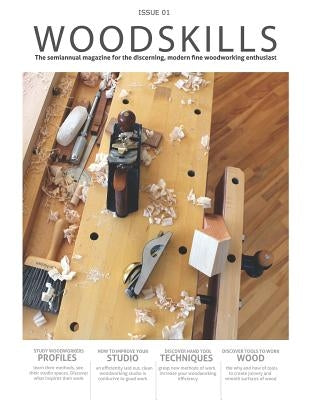 WOODSKILLS Issue 01 by Pirollo, Norman