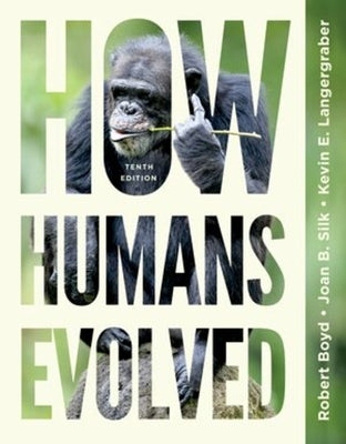 How Humans Evolved by Boyd, Robert