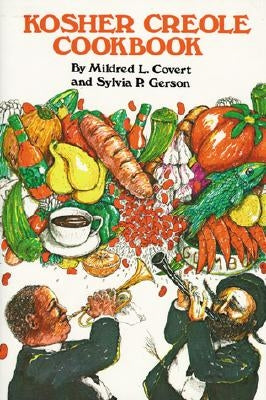 Kosher Creole Cookbook by Covert, Mildred