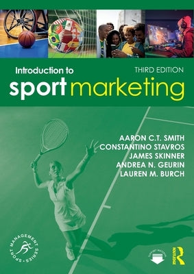 Introduction to Sport Marketing by Smith, Aaron C. T.