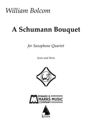 A Schumann Bouquet for Saxophone Quartet by Ruckert, Franz