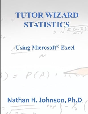 Tutor Wizard Statistics by Johnson, Nathan
