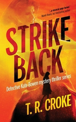 Strike Back by Croke, T. R.