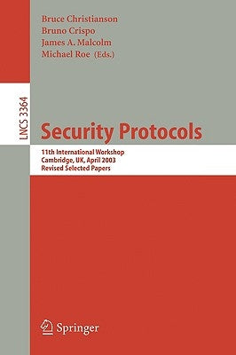 Security Protocols: 5th International Workshop, Paris, France, April 7-9, 1997, Proceedings by Christianson, Bruce