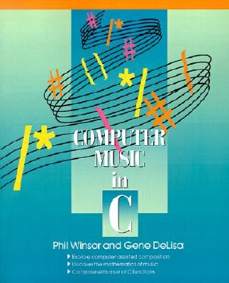 Computer Music in C by Winsor, Phil