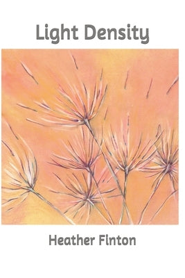 Light Density by Dorval, Lea-Ann