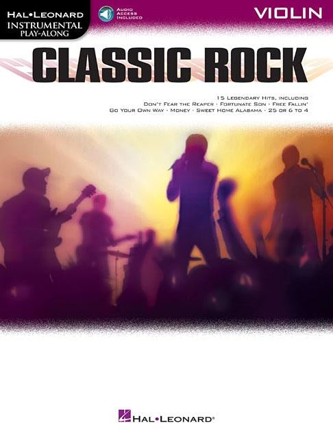 Classic Rock: Instrumental Play-Along for Violin by Hal Leonard Corp